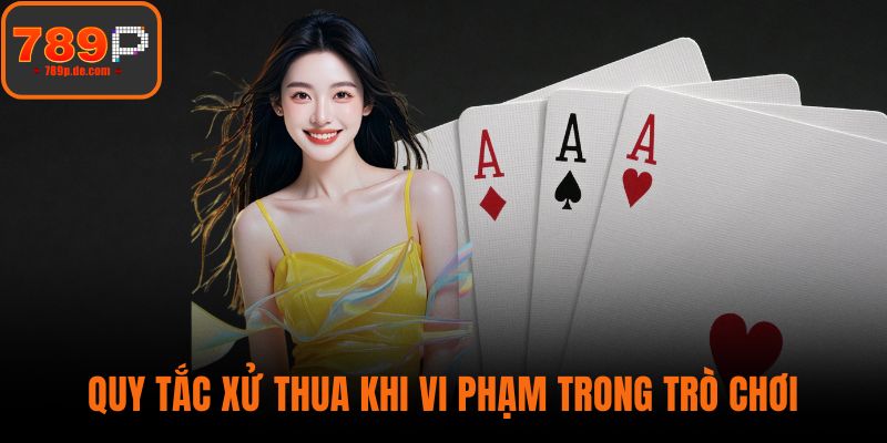 Quy tắc xử thua khi vi phạm trong trò chơi